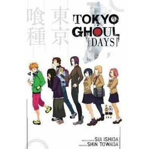 Tokyo Ghoul: Days : Days - Sui Išida