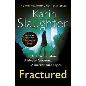 Fractured (Will Trent 2) - Karin Slaughter