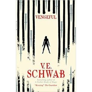 Vengeful - Victoria Schwab