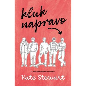 Kluk napravo - Kate Stewart