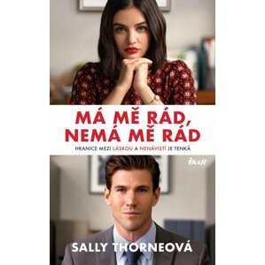 Má mě rád, nemá mě rád, 2.  vydání - Sally Thorne