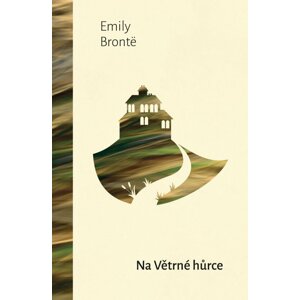 Na větrné hůrce - Emily Bronte