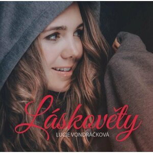 Láskověty - CD - Lucie Vondráčková
