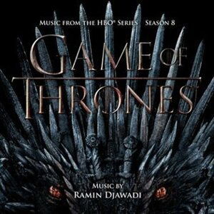 Game Of Thrones: SEASON 8 (MUSIC FROM THE HBO SERIES) - Ramin Djawadi