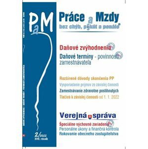 PAM 2/2022 -  Daňové zvýhodnenia,  Daňové termíny - Ján Mintál; Iveta Matlovičová; Marta Boráková