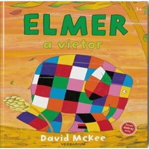 Elmer a vietor - David Mckee