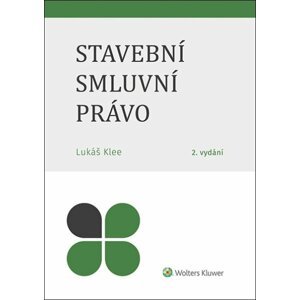 Stavební smluvní právo - Lukáš Klee