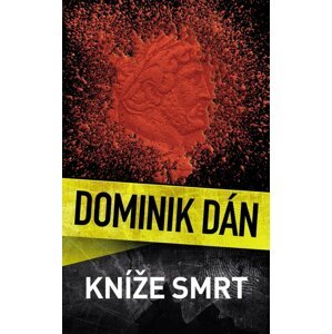 Kníže Smrt - Dominik Dán