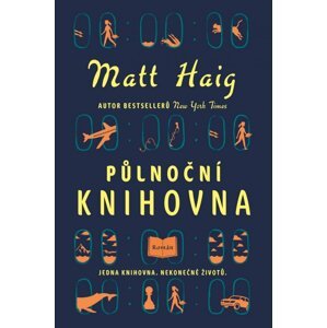 Půlnoční knihovna - Matt Haig