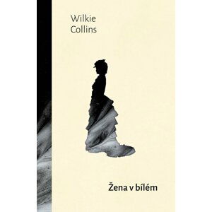 Žena v bílém (CD) - Wilkie Collins