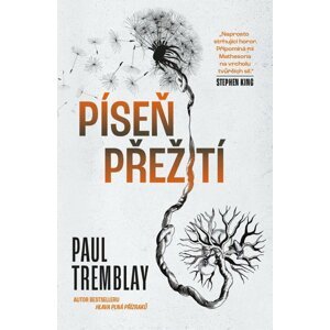 Píseň přežití - Paul G. Tremblay