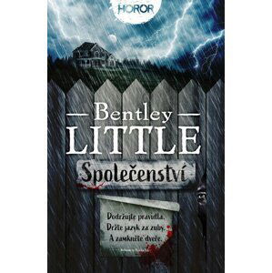 Společenství - Bentley Little