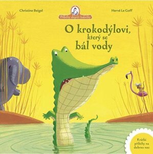 O krokodýlovi, který se bál vody - Christine Beigel