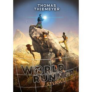 Worldrunner 2 - Štvanci - Thomas Thiemeyer
