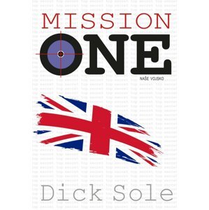 Mission One - Dick Sole