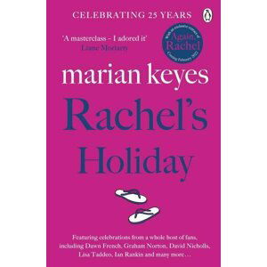 Rachel´s Holiday - Marian Keyes