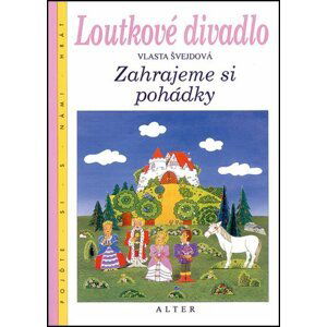 Loutkové divadlo - Vlasta Švejdová