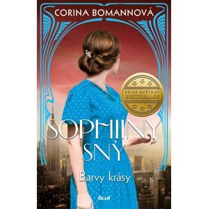 Barvy krásy: Sophiiny sny - Corina Bomann