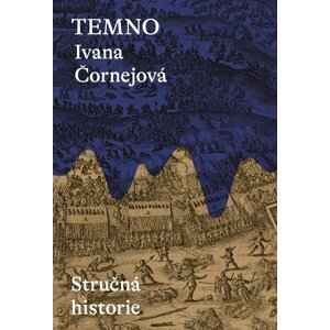 Temno - Ivana Čornejová