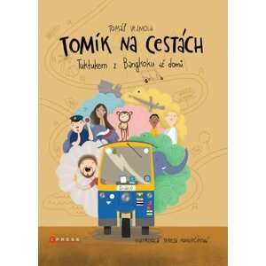 Tomík na cestách - Tuktukem z Bangkoku až domů, 2.  vydání - Tomáš Vejmola