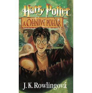 Harry Potter a Ohnivý pohár - Joanne Kathleen Rowling