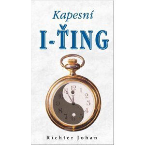 Kapesní I-ťing, 2.  vydání - Johan Richter