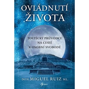 Ovládnutí života -  Ruiz