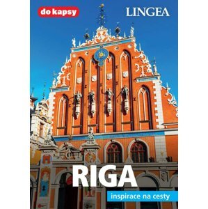 Riga - Inspirace na cesty