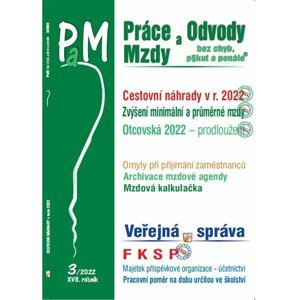 Práce a mzdy 3/2022 – Cestovní náhrady v roce 2022 - Ladislav Jouza