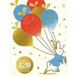 The Tale Of Peter Rabbit : Birthday Edition - Beatrix Potter