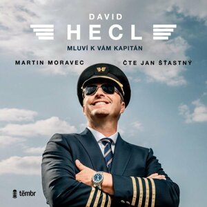 David Hecl: Mluví k vám kapitán - audioknihovna - Martin Moravec