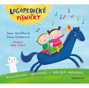 Logopedické písničky - Procvičování výslovnosti v lidových melodiích - CD - Ilona Eichlerová