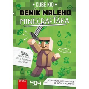 Deník malého Minecrafťáka, 2.  vydání - Cube Kid