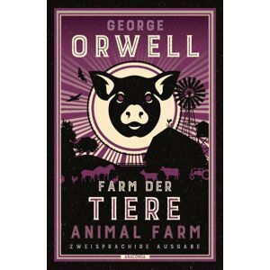 Farm der Tiere / Animal Farm - George Orwell