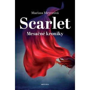 Scarlet - Marissa Meyer