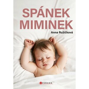 Spánek miminek  - Anna Ružičková