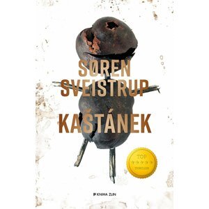 Kaštánek, 2.  vydání - Soren Sveistrup