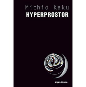 Hyperprostor - Michio Kaku