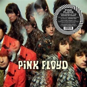 The Piper At The Gates Of Dawn (Mono) - Pink Floyd