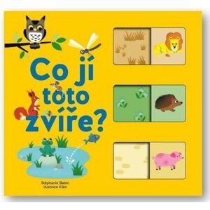 Co jí toto zvíře? - Stéphanie Babin