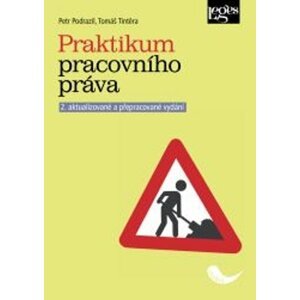 Praktikum pracovního práva - Petr Podrazil