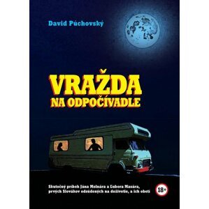 Vražda na odpočívadle - David Púchovský