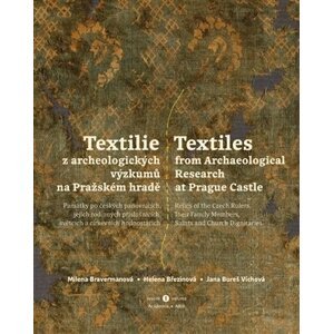 Textilie z archeologických výzkumů/Textiles from archaeological research - BOX 2 knihy - Milena Bravermanová