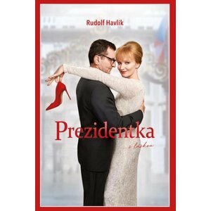 Prezidentka - Rudolf Havlík