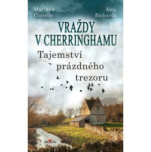 Vraždy v Cherringhamu 4 - Tajemství prázdného trezoru - Matthew Costello