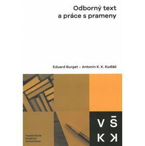 Odborný text a práce s prameny - Eduard Burget