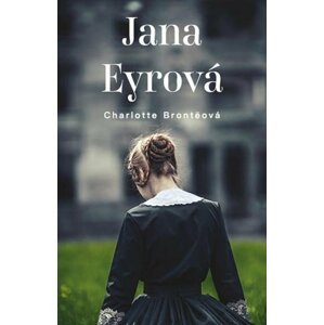 Jana Eyrová - Charlotte Brontë