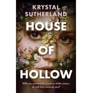 House of Hollow - Krystal Sutherland