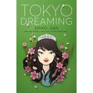 Tokyo Dreaming - Emiko Jean