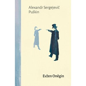 Evžen Oněgin, 1.  vydání - Alexandr Sergejevič Puškin